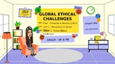 Global Ethical Challenges