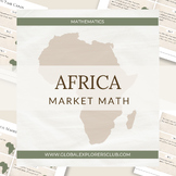 Global Explorers: Africa Market Math Activity