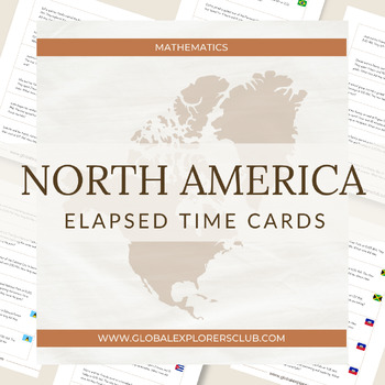 Preview of Global Explorers: Elapsed Time Task Cards (North America)