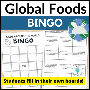 Preview of Global Foods BINGO - Foods Around the World Game for Culinary Arts FACS