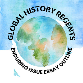 global history regents enduring issues essay outline