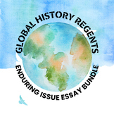 Global History Regents Enduring Issue Essay Scaffolds Bundle