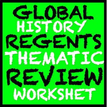 Preview of Global History Regents Review: Thematic graphic organizer/questions (Global II)