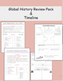 Global History Review Pack and Timeline (World History)