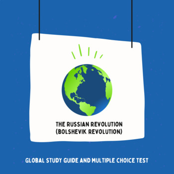 Preview of Global History Study Guide & MC Test - Russian Revolution (BOLSHEVIK REVOLUTION)