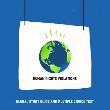 Preview of Global History Study Guide & Multiple Choice Test - Human Rights Violations
