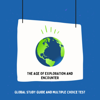 Preview of Global History Study Guide and Multiple Choice Test - Age of Exploration