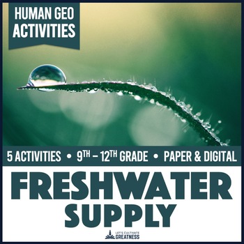 Preview of Fresh Water Supply Water Footprint & Clean Water Access Activity Kit
