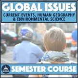 Global Issues Contemporary World Problems Human Geography Course Bundle