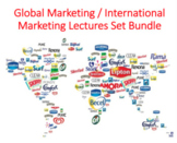 Global Marketing / International Marketing Bundle