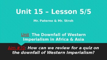 Preview of Global - Powerpoint - Unit 15/20 - Lesson 5/5 - 10th grade