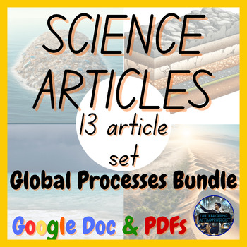 Preview of Global Processes Bundle | 13 Articles Set Earth Science (Google Version)