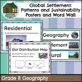 Global Settlement Patterns Word Wall and Posters (Grade 8 