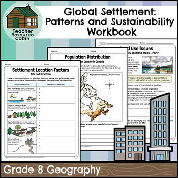 Preview of Global Settlement Patterns and Sustainability Workbook (Grade 8 Geography)