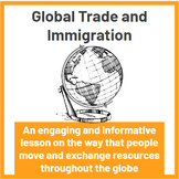Global Trade and Immigration mini-lesson