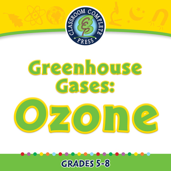 Preview of Global Warming CAUSES: Greenhouse Gases: Ozone - NOTEBOOK Gr. 5-8