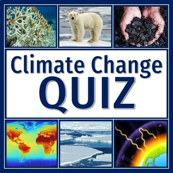 Preview of Global Warming Climate Change QUIZ