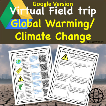 Preview of Global Warming Climate Change Virtual Field Trip Google Classroom