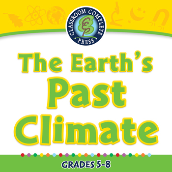 Preview of Global Warming EFFECTS: The Earth's Past Climate - NOTEBOOK Gr. 5-8