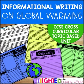 Preview of Informational Writing Unit on Global Warming | CCSS Topic Based Unit