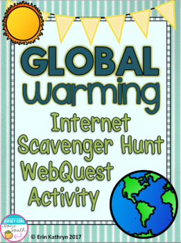 Preview of Global Warming Internet Scavenger Hunt WebQuest Activity