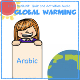Global Warming Multilingual Series - Quiz and Worksheets Handouts (in Arabic)