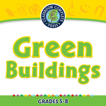 Preview of Global Warming REDUCTION: Green Buildings - NOTEBOOK Gr. 5-8