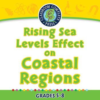 Preview of Global Warming: Rising Sea Levels Effect on Coastal Regions - NOTEBOOK Gr. 5-8