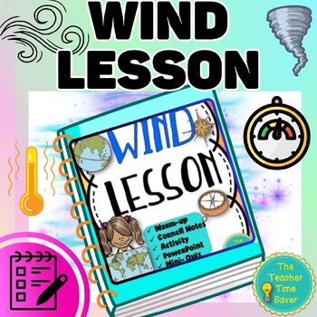 Preview of Global and Local Wind Weather Science Unit Notes Activity & Slides Lesson