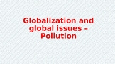 Global issues - Pollution
