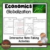 Globalization - Interactive Note-taking Activities