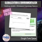 Globalization & the Environment Gallery Walk | AP World Hi