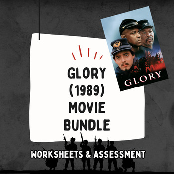 Preview of Glory (1989) Movie Bundle (Worksheet and Multiple Choice Assessment)