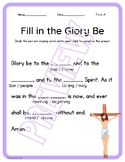Glory Be Quiz - Glory Be Prayer Practice- Catholic Prayers