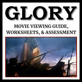 Preview of Glory Movie Guide: Includes Viewing Guide, Worksheets, and Quiz