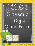 Glossary Dig and Class Book