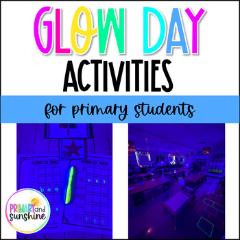 Preview of Glow Day Activities