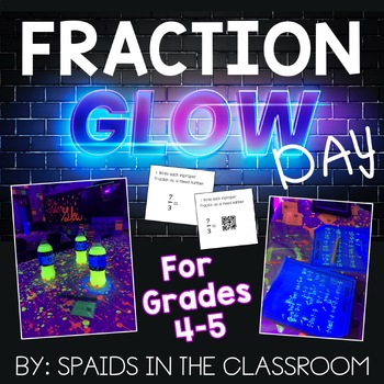 Preview of Glow Day Fraction Practice and Review Activities Games for Grades 4 and 5
