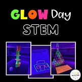 STEM Glow Day - End of the Year Activities- Glow In the Da