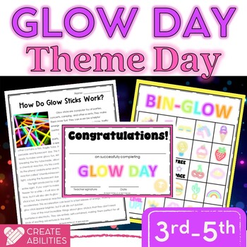 Preview of Glow Day Themed Activities, Printables, and Decor - Glow Day Room Transformation
