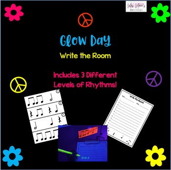 Preview of Glow Day Write the Room (End of Year Rhythm Review Activity)