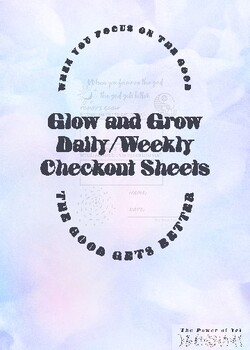 Preview of Glow and Grow Growth Mindset Daily/Weekly Check Out Sheets