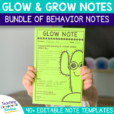 Glow and Grow Notes Bundle | Positive Behavior Notes to Se