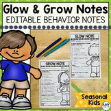 Glow and Grow Notes Seasonal | Editable Positive Behavior 