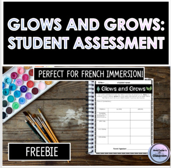 Preview of Glow and Grow Student Assessment Core French French Immersion évaluation