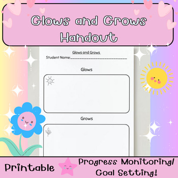 Preview of Glows and grows handout for progress monitoring
