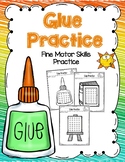 Glue Practice - Fine Motor Skills