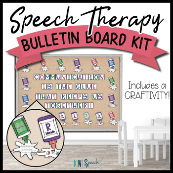 Preview of Glue Speech Bulletin Board / Door Kit + Craftivity - Speech Therapy Room Decor