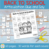 Back to School Articulation Glue and Say Speech Therapy Ac