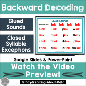 Preview of Glued Sounds | Closed Syllable Exceptions | Backward Decoding
